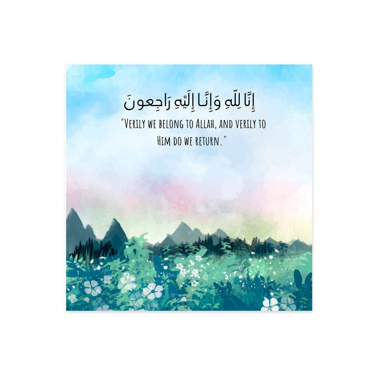 Sympathy Greeting card, it reads inna lilahi wa inna ilaihi rajioon