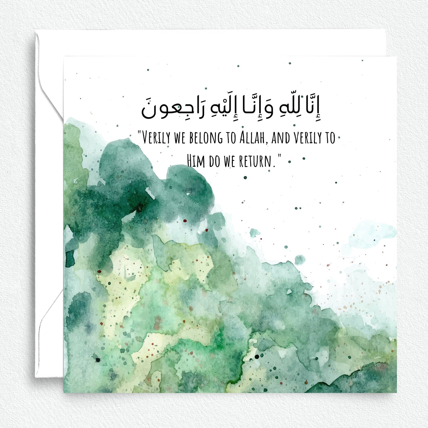 Sympathy Greeting card, it reads inna lilahi wa inna ilaihi rajioon