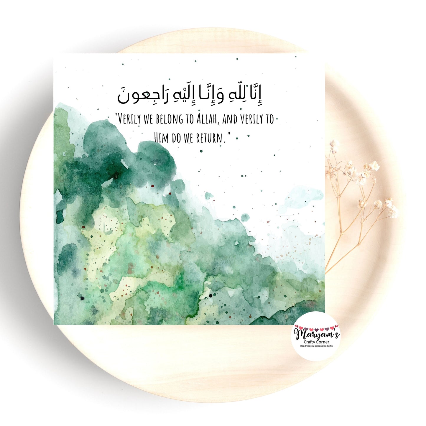 Sympathy Greeting card, it reads inna lilahi wa inna ilaihi rajioon