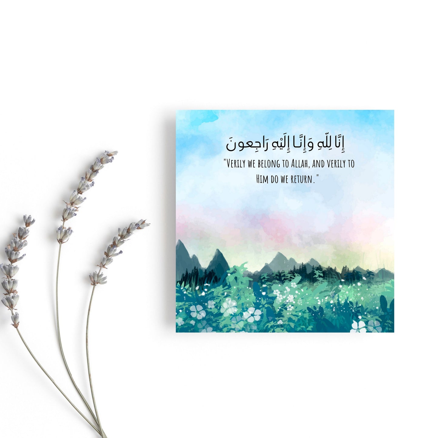 Sympathy Greeting card, it reads inna lilahi wa inna ilaihi rajioon