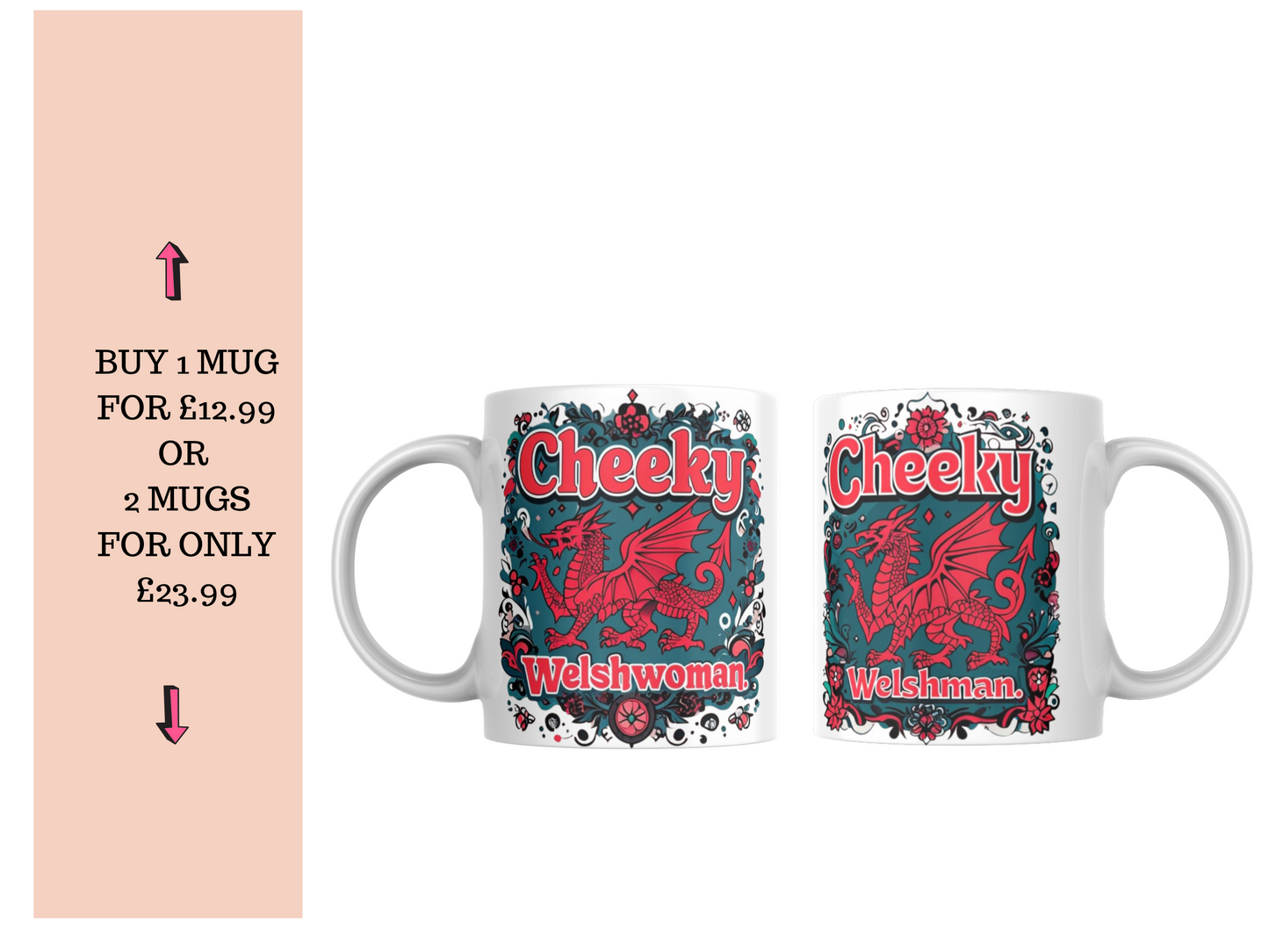 Cheeky Welshman/Welshwoman 11oz Ceramic Mug