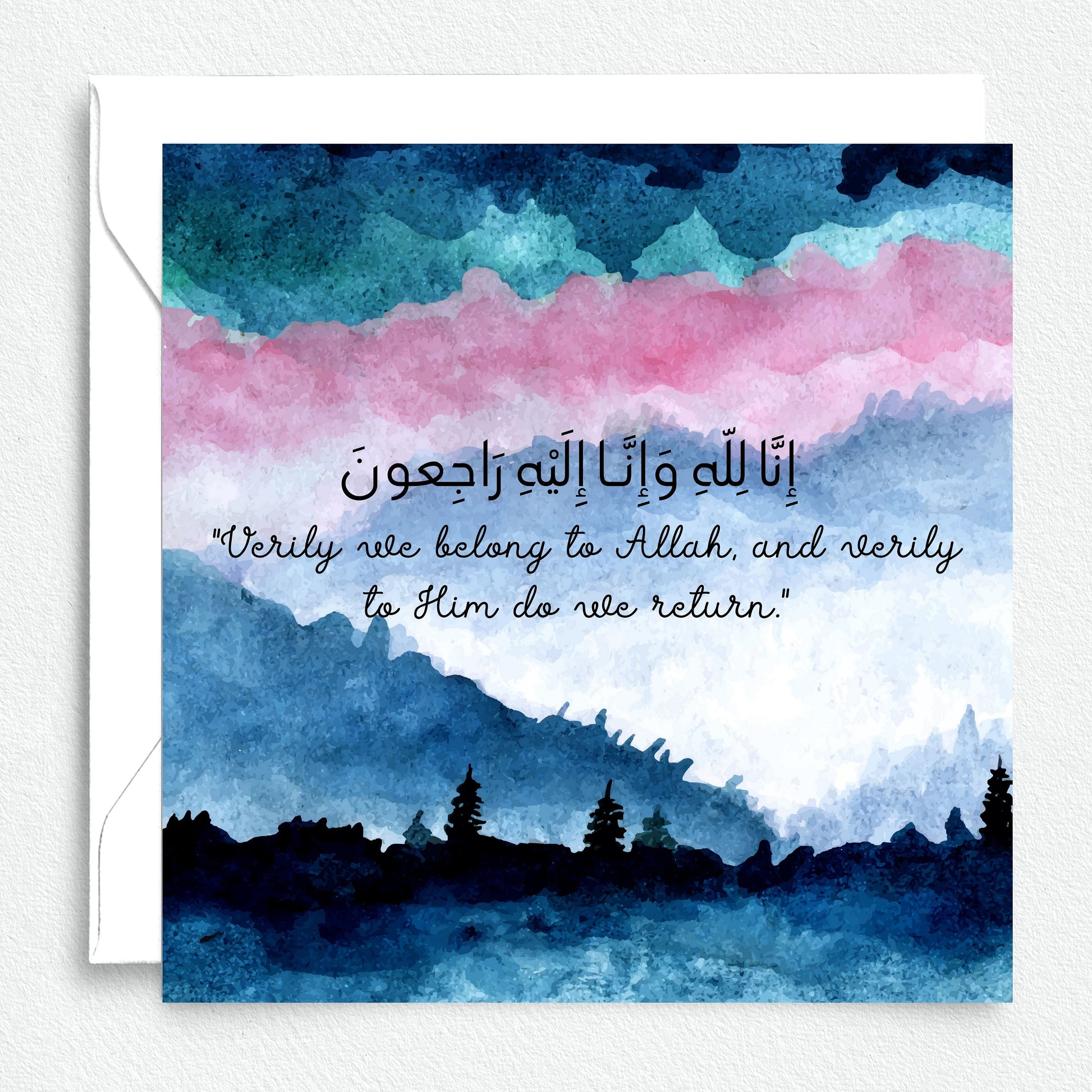 Sympathy Greeting card, it reads inna lilahi wa inna ilaihi rajioon