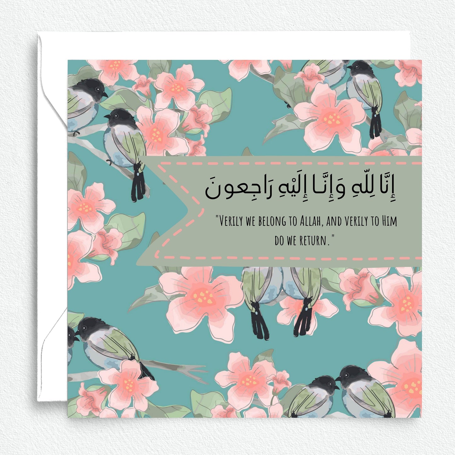 Sympathy Greeting card, it reads inna lilahi wa inna ilaihi rajioon