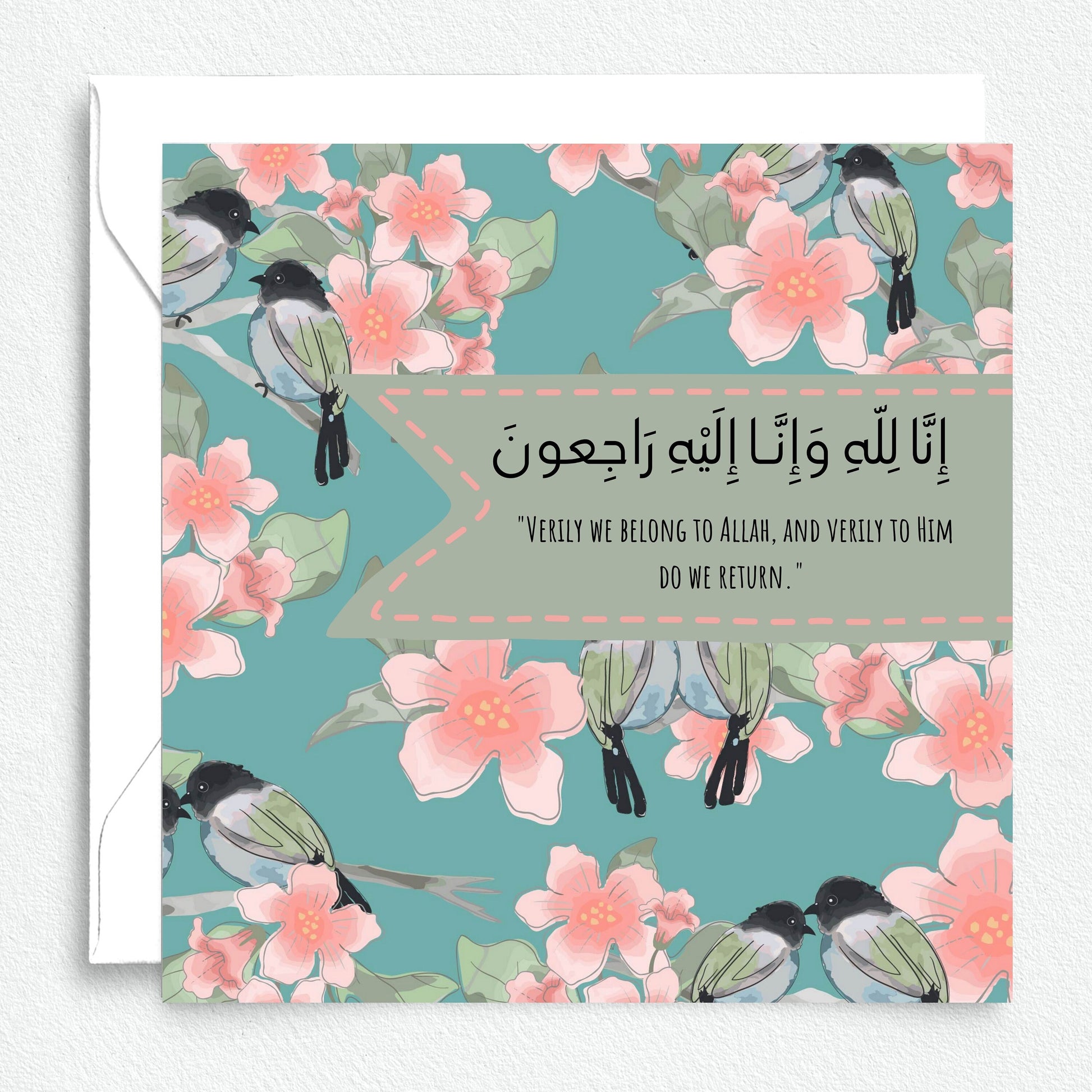 Sympathy Greeting card, it reads inna lilahi wa inna ilaihi rajioon