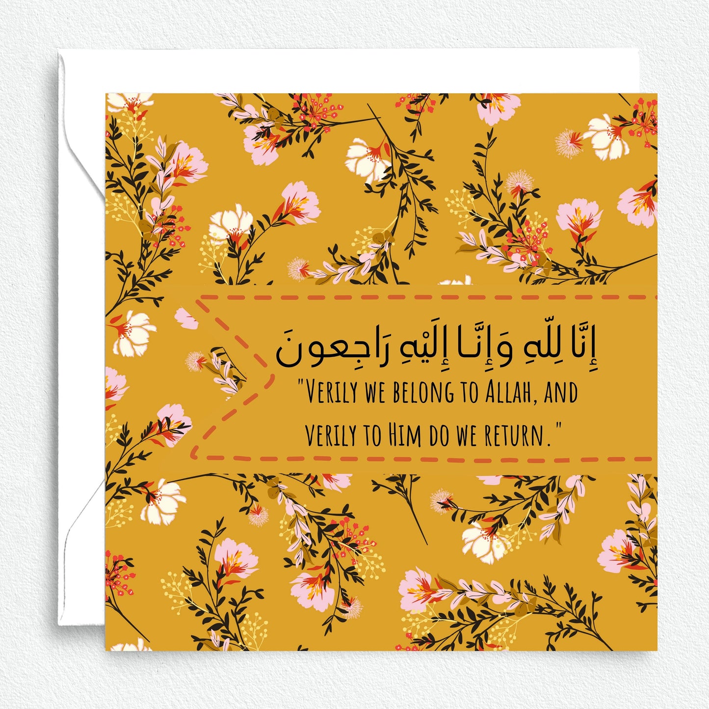 Sympathy Greeting card, it reads inna lilahi wa inna ilaihi rajioon