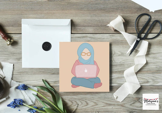 Hijabi IT girl greeting card, ideal for muslim greetings, Left blank and can be used for Eid Card, Birthday card or islamic greetings