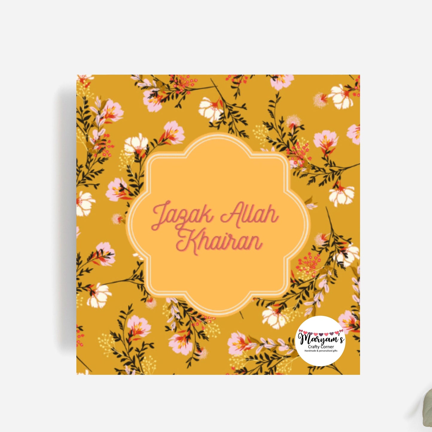 Jazak Allah Khairan written in english, mustard yellow floral islamic thank you card